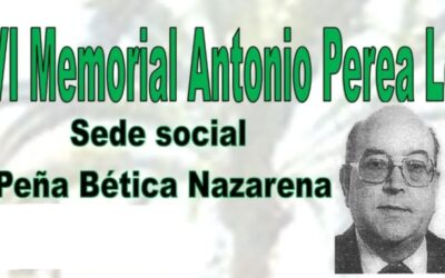 XVI TORNEO DE DOMINÓ “MEMORIAL ANTONIO PEREA LEÓN”